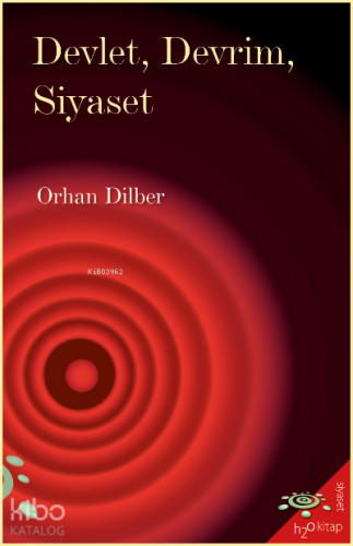 Devlet, Devrim, Siyaset