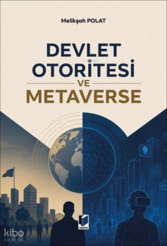 Devlet Otoritesi ve Metaverse