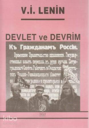Devlet ve Devrim | Vladimir İlyiç Lenin | İnter Yayınları