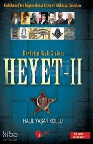 Devletin Gizli Sırları Heyet - 2; Abdülhamid'ten Bugüne Kadar Gizem ve