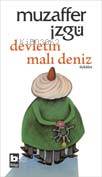 Devletin Malı Deniz | Muzaffer İzgü | Bilgi Yayınevi