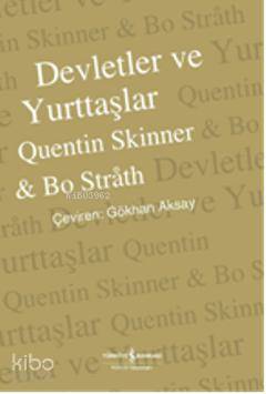 Devletler ve Yurttaşlar  Tarih, Kuram, Muhtemel Gelecek