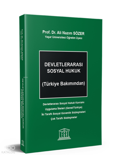 Devletlerarası Sosyal Hukuk | Ali Nazım Sözer | Legal Yayıncılık