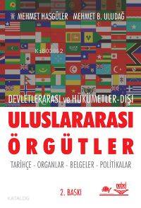 Devletlerarası ve Hükümetler Dışı Uluslararası Örgütler | Mehmet Hasgü