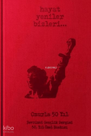 Devrimci Gençlik Dergisi 50. Yıl Özel Baskısı (Ciltli) | Kolektif | So