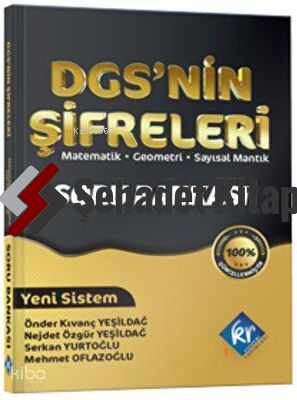 DGS'nin Şifreleri Soru Bankası KR Akademi Yayınları;Matematik -  Geometri - Sayısal Mantık