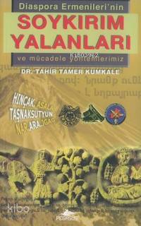 Dıaspora Ermenileri´nin| Soykırım Yalanları; ve Mücadele Yöntemlerimiz
