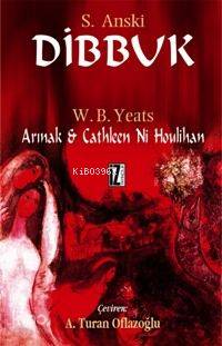 Dibbuk; Arınak - Catleen Nı Houlıhan