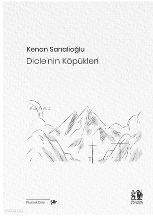 Dicle'nin Köpükleri