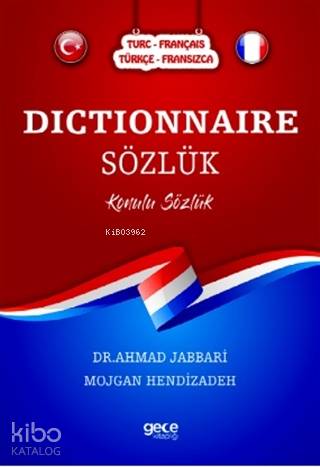 Dictionnaire Sözlük (Türkçe-Fransızca/Turc-Français); Konulu Sözlük