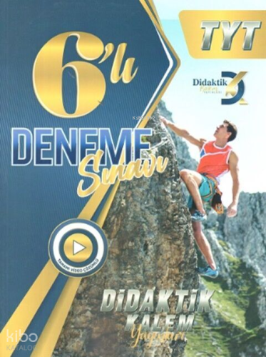 Didaktik Kalem Tyt Deneme 6 Lı - 2024 | Kolektif | Didaktik Kalem Yayı