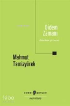 Didem Zamanı; Didem Madak Şiiri Üzerine | Mahmut Temizyürek | Edebi Şe