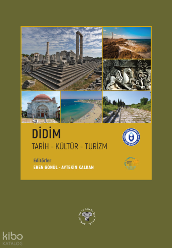 Didim (Ciltli); Tarih - Kültür - Turizm | Kolektif | Arkeoloji ve Sana