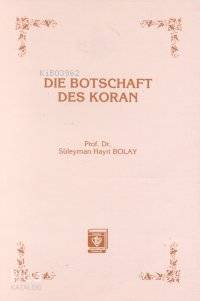 Die Botschaft Des Koran Kur'an Davet Ediyor - Almanca)