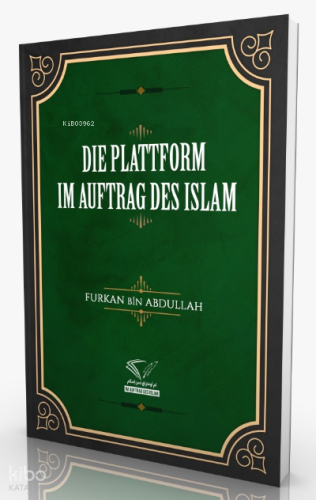 Die Plattform Im Auftrag Des İslam