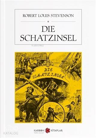 Die Schatzinsel | Robert Louis Stevenson | Karbon Kitaplar