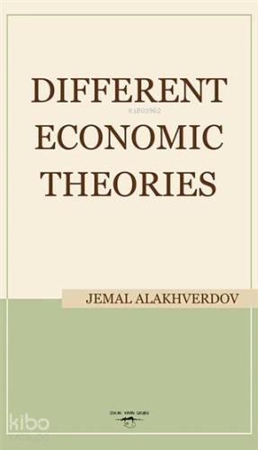 Different Economic Theories