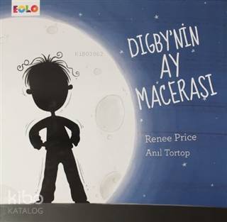 Digby'nin Ay Macerası