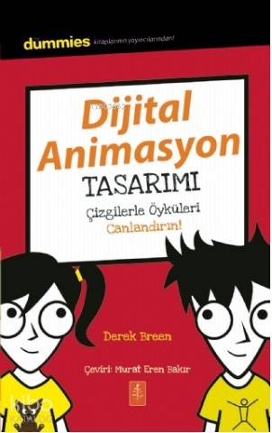 Dijital Animasyon Tasarımı - Dummies Junior - Creating Digital Animations For Dummies