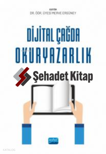Dijital Çağda Okuryazarlık