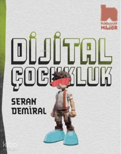 Dijital Çocukluk