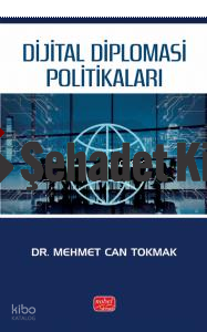 Dijital Diplomasi Politikaları