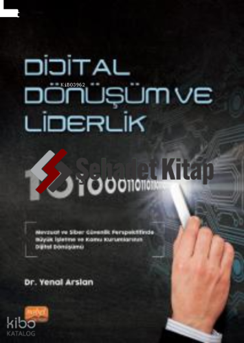 Dijital Dönüşüm ve Liderlik