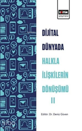 Dijital Dünyada Halkla İlişkilerin Dönüşümü 2