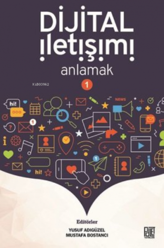 Dijital İletişimi Anlamak 1