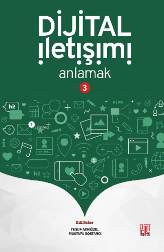 Dijital İletişimi Anlamak -3