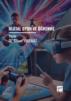 Dijital Oyun Ve Öğrenme