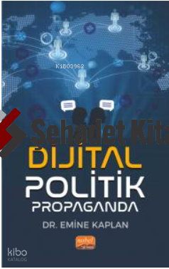 Dijital Politik Propaganda