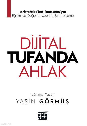Dijital Tufanda Ahlak