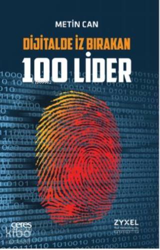 Dijitalde İz Bırakan 100 Lider