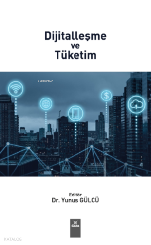 Dijitalleşme ve Tüketim