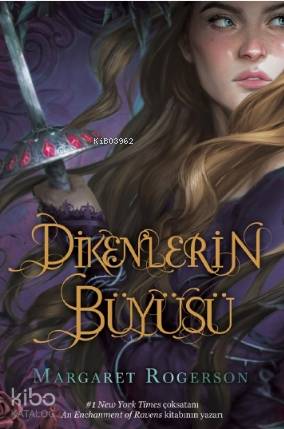 Dikenlerin Büyüsü