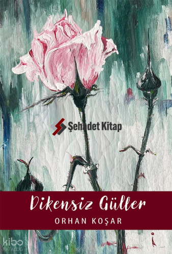 Dikensiz Güller