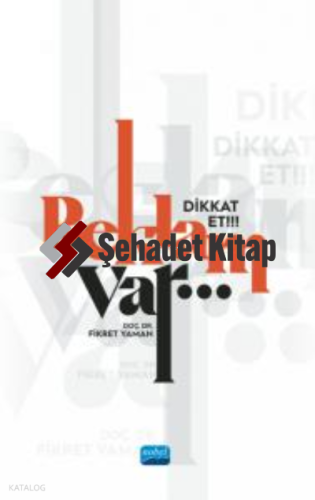 Dikkat Et!!! Reklam Var…