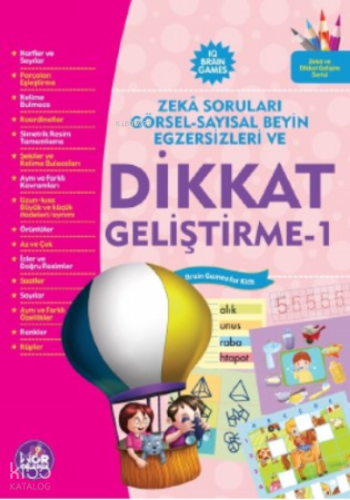 Dikkat Geliştirme;Görsel-Sayısal Beyin Egzersizleri