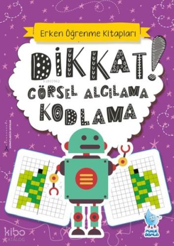 Dikkat! Görsel Algılama, Kodlama