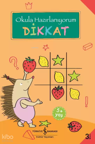 Dikkat - Okula Hazırlanıyorum