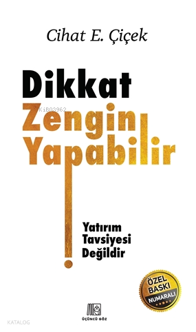 Dikkat Zengin Yapabilir - İmzalı