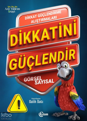 Dikkatini Güçlendir | Kolektif | Tılsım Yayınevi