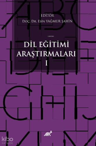 Dil Eğitimi Araştırmaları - I