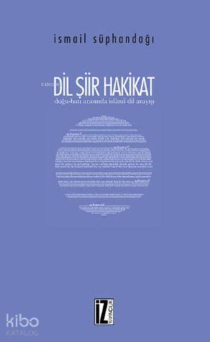 Dil Şiir Hakikat
