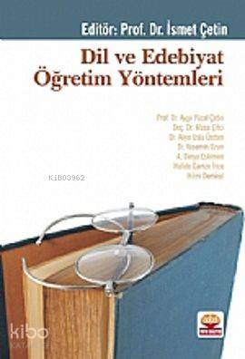 Dil ve Edebiyat Öğretim Yöntemleri