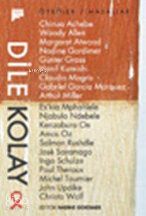 Dile Kolay; Öyküler Masallar