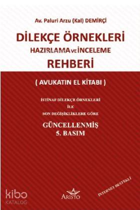 Dilekçe Örnekleri Hazırlama ve İnceleme Rehberi