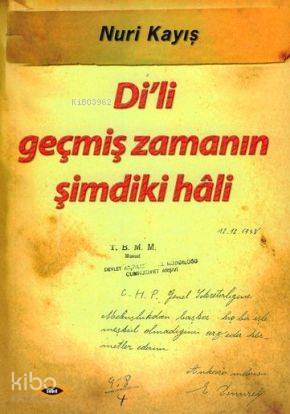 Di'li Geçmiş Zamanın Şimdiki Hali