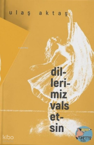 Dillerimiz Vals Etsin